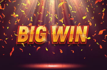 Big Win sign written in the middle